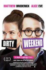 Watch Dirty Weekend 123MoviesFree