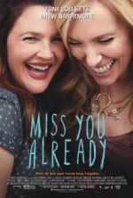 Watch Miss You Already 123MoviesFree