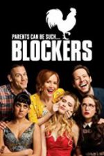 Watch Blockers 123MoviesFree