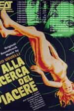Watch Alla ricerca del piacere 123MoviesFree