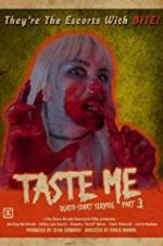 Watch Taste Me: Death-scort Service Part 3 123MoviesFree