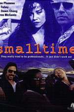 Watch Small Time 123MoviesFree