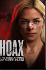 Watch Hoax: The Kidnapping of Sherri Papini 123MoviesFree