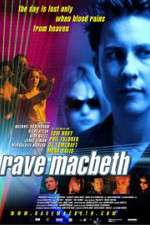 Watch Rave Macbeth 123MoviesFree