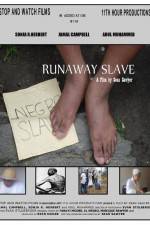 Watch Runaway Slave 123MoviesFree