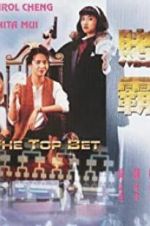 Watch The Top Bet 123MoviesFree