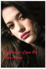 Watch To Write Love on Her Arms 123MoviesFree