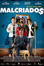 Watch Malcriados 123MoviesFree