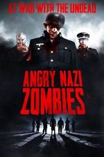 Watch Angry Nazi Zombies 123MoviesFree