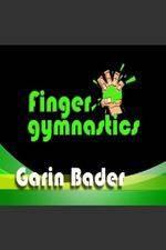 Watch Garin Bader ? Finger Gymnastics Super Hand Conditioning 123MoviesFree