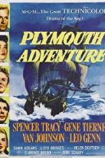 Watch Plymouth Adventure 123MoviesFree
