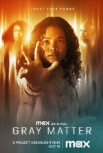 Watch Gray Matter 123MoviesFree