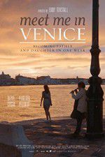 Watch Meet Me in Venice 123MoviesFree