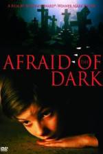 Watch Afraid of the Dark 123MoviesFree