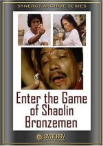 Watch Enter the Game of Shaolin Bronzemen 123MoviesFree