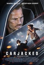 Watch Carjacked 123MoviesFree