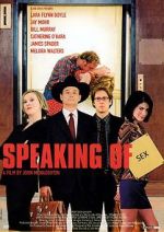 Watch Speaking of Sex 123MoviesFree