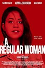 Watch A Regular Woman 123MoviesFree
