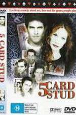 Watch 5 Card Stud 123MoviesFree