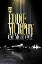 Watch Eddie Murphy One Night Only 123MoviesFree