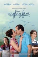 Watch Mighty Fine 123MoviesFree