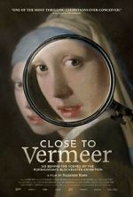 Watch Close to Vermeer 123MoviesFree