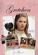 Watch Gretchen 123MoviesFree