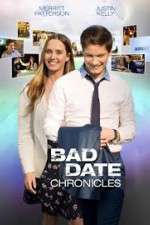 Watch Bad Date Chronicles 123MoviesFree