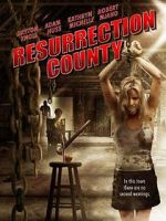 Watch Resurrection County 123MoviesFree