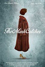 Watch The Mink Catcher 123MoviesFree