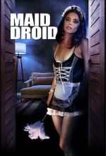 Watch Maid Droid 123MoviesFree