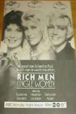 Watch Rich Men, Single Women 123MoviesFree