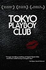 Watch Tokyo Playboy Club 123MoviesFree