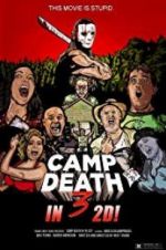 Watch Camp Death III in 2D! 123MoviesFree