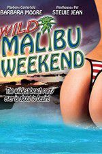 Watch Wild Malibu Weekend 123MoviesFree