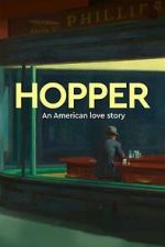 Watch Exhibition on Screen: Hopper - An American Love Story 123MoviesFree