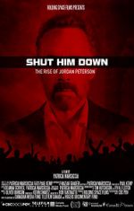 Watch Shut Him Down: The Rise of Jordan Peterson 123MoviesFree