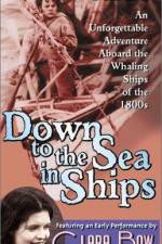 Watch Down to the Sea in Ships 123MoviesFree