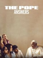 Watch The Pope: Answers 123MoviesFree