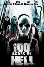 Watch 100 Acres of Hell 123MoviesFree