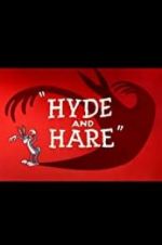 Watch Hyde and Hare 123MoviesFree