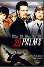 Watch 29 Palms 123MoviesFree