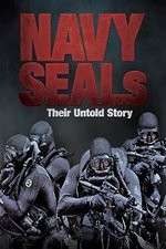 Watch Navy SEALs  Their Untold Story 123MoviesFree