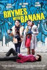 Watch Rhymes with Banana 123MoviesFree