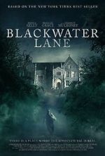 Watch Blackwater Lane 123MoviesFree