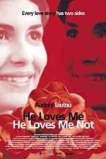 Watch He Loves Me... He Loves Me Not 123MoviesFree