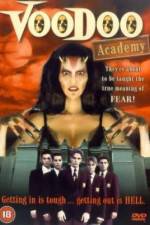 Watch Voodoo Academy 123MoviesFree