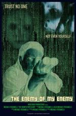 Watch The Enemy of My Enemy 123MoviesFree
