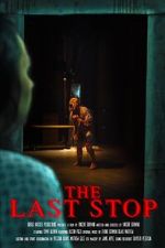Watch The Last Stop (Short 2023) 123MoviesFree
