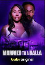 Watch Married to a Balla 123MoviesFree